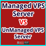 managed vps server VS unmanaged vps server - redserverhost.com
