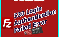 530 login authentication filezilla error solved - redserverhost.com