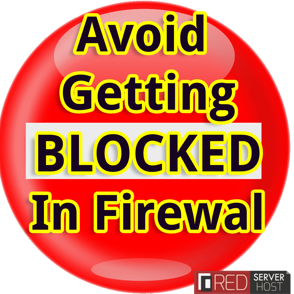 How to avoid getting blocked in firewall from cpanel - redserverhost.com