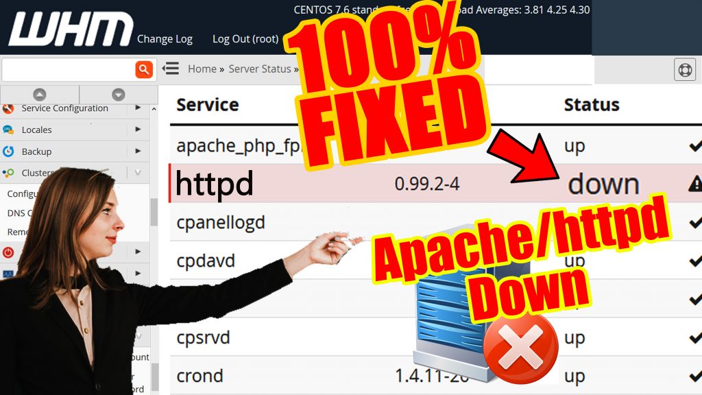 How to solve "Apache Down" or "httpd Down" issue in WHM(root)