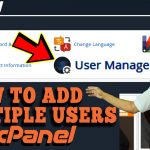 HOW TO ADD MULTIPLE USERS TO ACCESS MY HOSTING ACCOUNT USING CPANEL