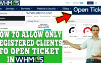 HOW TO ALLOW ONLY REGISTERED CLIENTS TO OPEN TICKET IN WHMCS