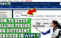 HOW TO SETUP BILLING PERIOD FOR DIFFERENT SERVICES IN WHMCS