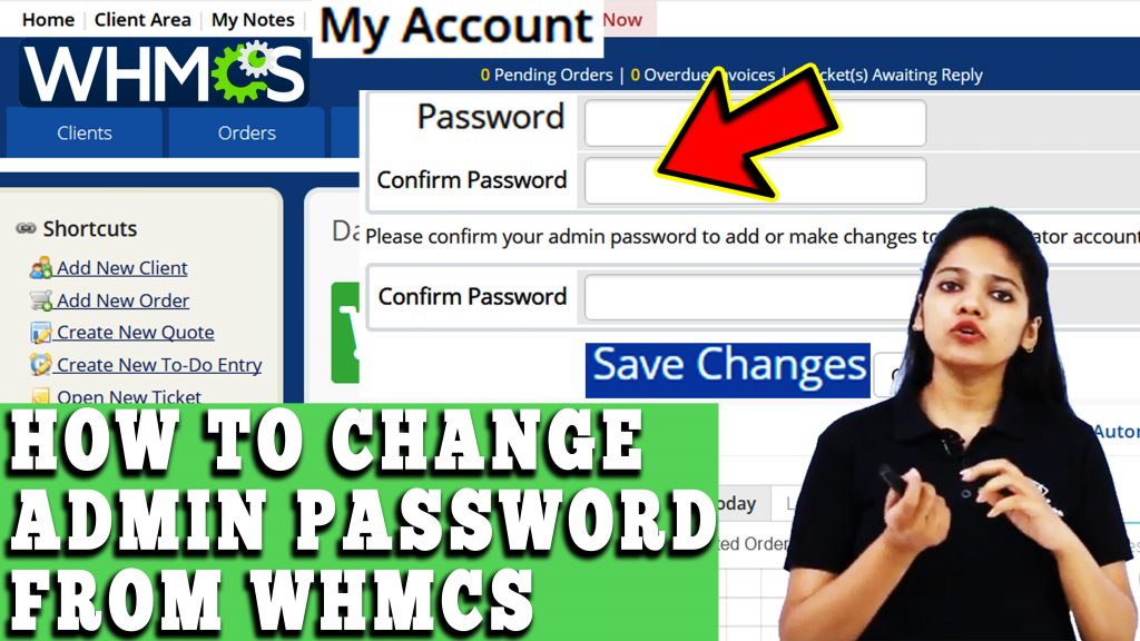 HOW TO CHANGE YOUR WHMCS ADMIN PASSWORD WITHIN WHMCS