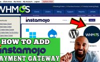 HOW TO ADD INSTAMOJO PAYMENT GATEWAY IN WHMCS