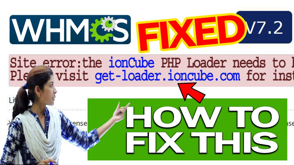 HOW TO FIX WHMCS Error- The ionCube PHP Loader needs to be installed