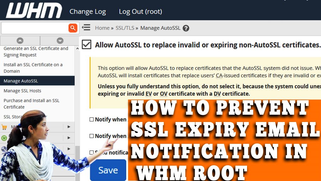 HOW TO PREVENT SSL EXPIRY EMAIL NOTIFICATION IN WHM ROOT