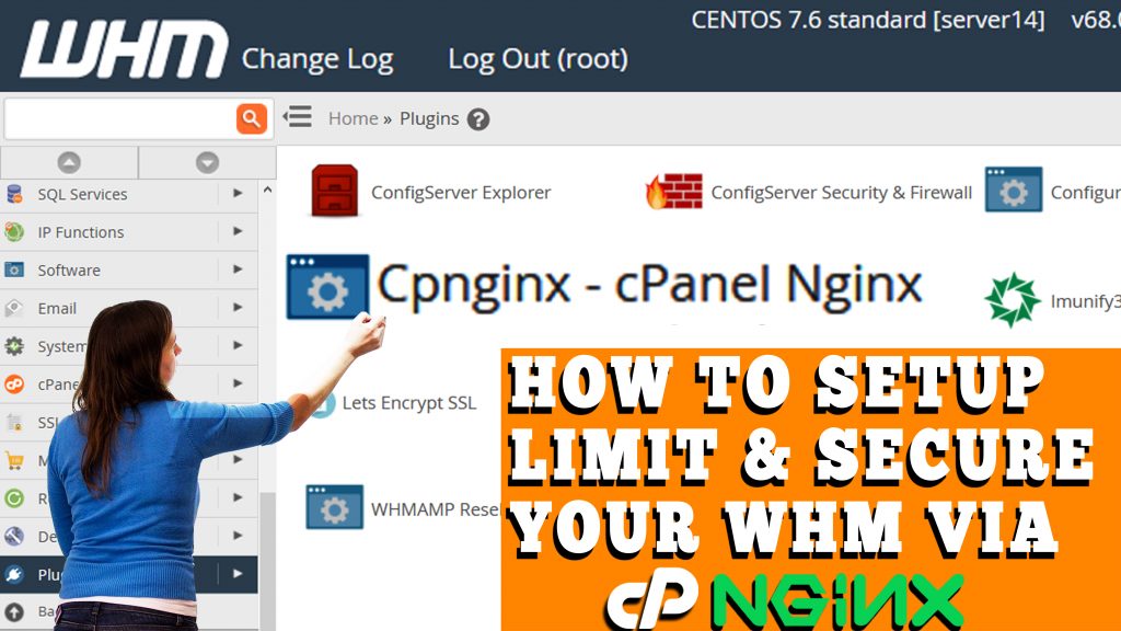 HOW TO SETUP LIMIT AND SECURE WHM VIA CP-NGINX IN WHM ROOT