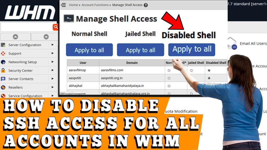 HOW TO DISABLE SHELL ACCESS TO ALL USERS IN WHM