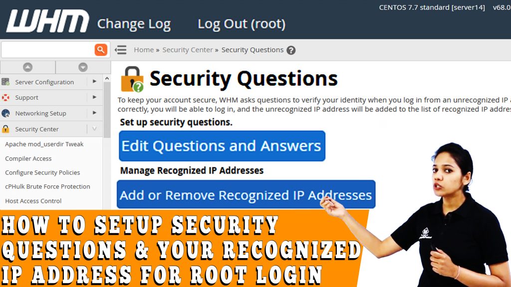 HOW TO APPLY SECURITY QUESTION FOR WHM ROOT LOGIN