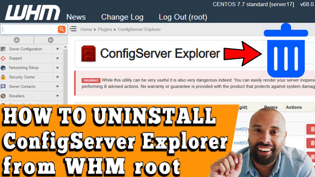 HOW TO UNINSTALL CONFIGSERVER EXPLORER IN WHM ROOT