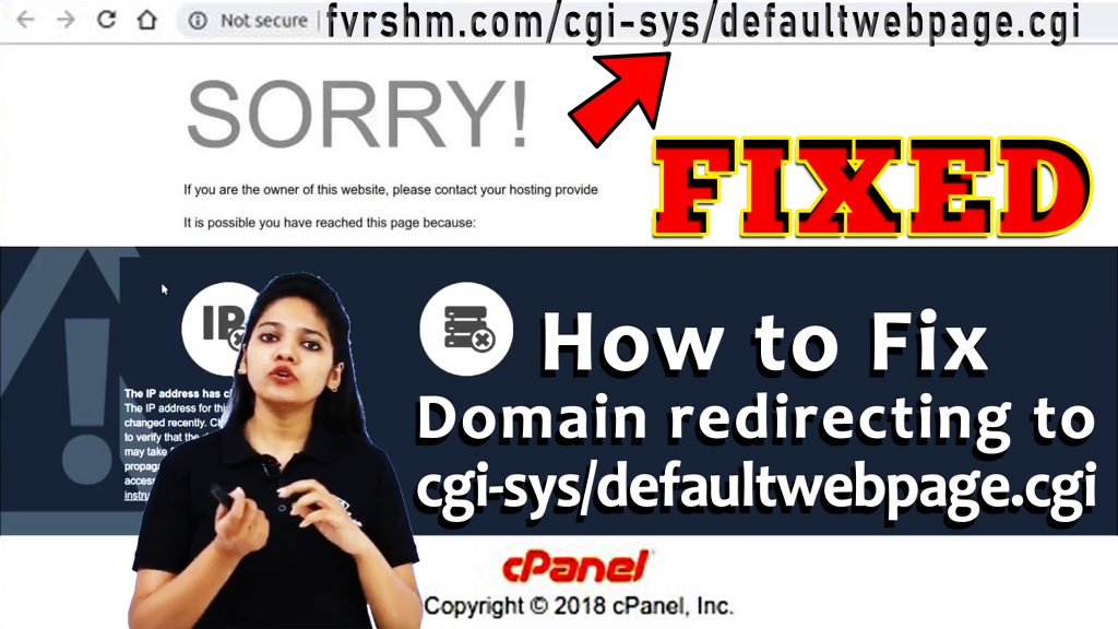 How to fix Domain redirecting to /cgi-sys/default webpage.cgi page