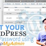 How to reset your Wordpress admin password via PHPmyAdmin