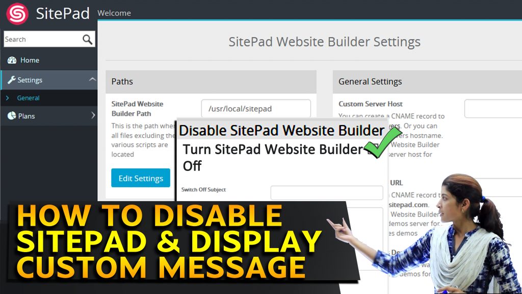 How to Disable Sitepad & display custom message