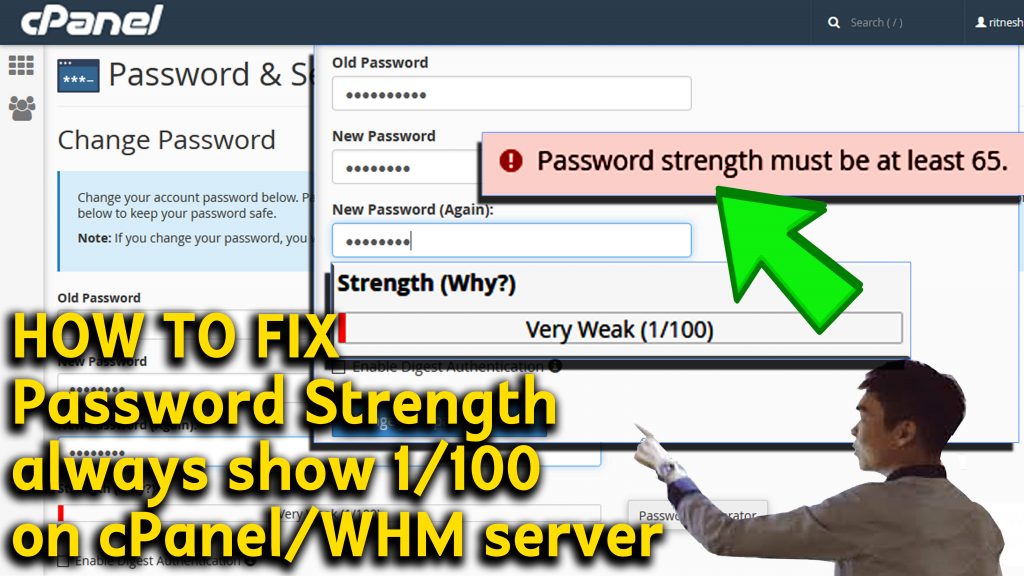 How to Fix password strength always show 1/100 on cPanel/WHM server