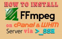 install FFmpeg on your VPS/Dedicated server via SSH
