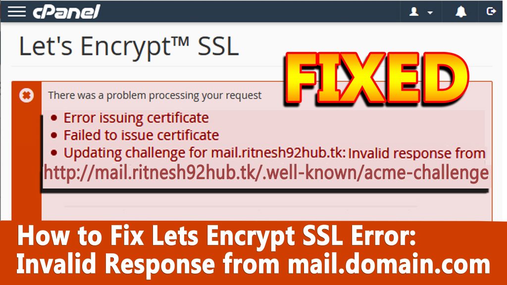 How to Fix Lets Encrypt SSL Error: Invalid Response from mail.domain.com