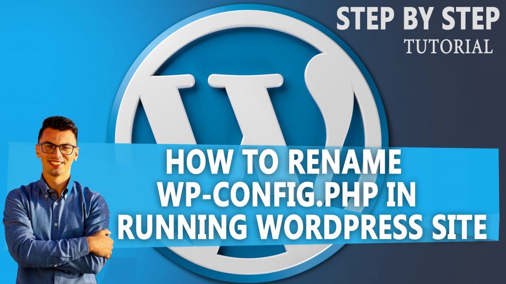 how to rename wp config php in a live running WordPress site