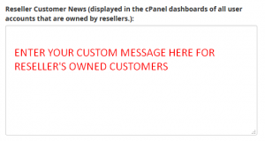 How to set custom messages to be displayed in all of your user's cPanel & WHM dashboard