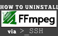 How to uninstall FFmpeg from your VPS/Dedicated server via SSH