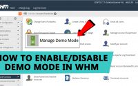 How To Enable Or Disable Demo Mode in WHM