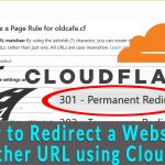 How to Redirect a website to another URL using Cloudflare