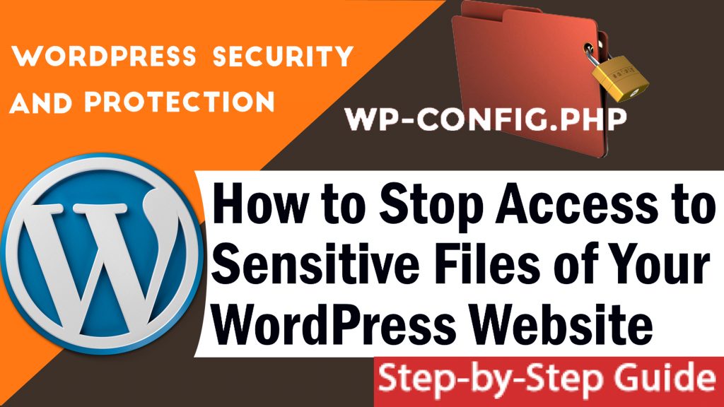 How to Stop Access to Sensitive Files of Your WordPress Websit