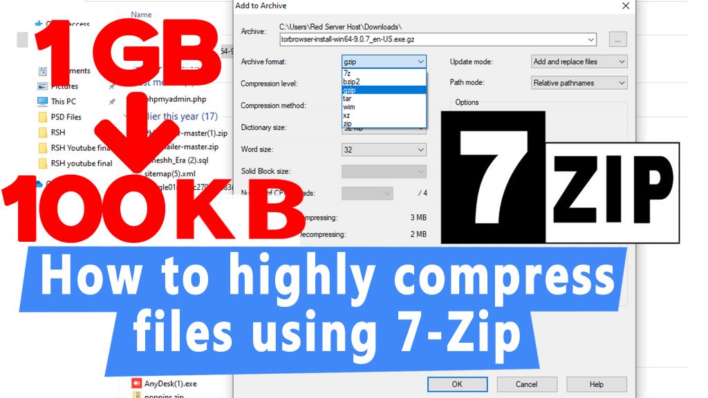 How to highly compress a file using 7-Zip