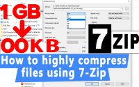 How to highly compress a file using 7-Zip