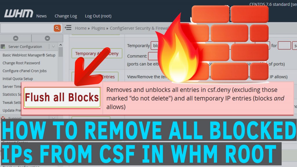 How to Remove all blocked IPs from CSF in WHM root
