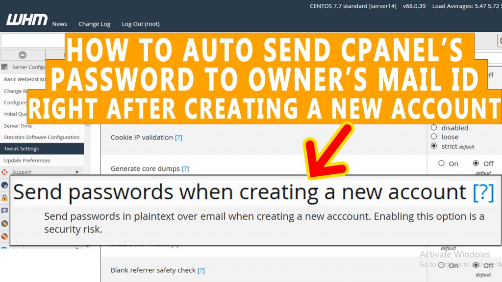 How to Auto send cPanel password to the owner's mail id right after creation