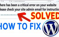 How to Fix WordPress error "There has been a critical error on your website"