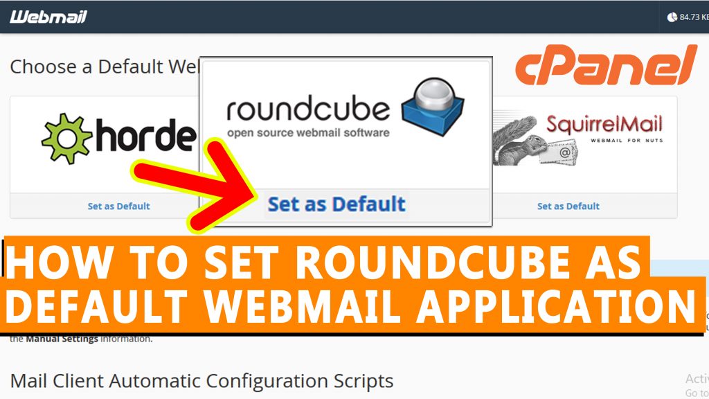How to select Roundcube as default Webmail app in cPanel