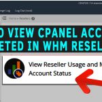 How to Find which cPanel accounts were deleted in a WHM Reseller
