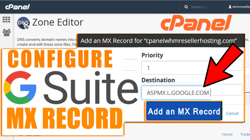 How to Configure MX records for G Suite in cPanel