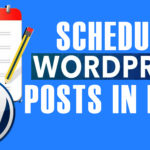 How to schedule WordPress posts in bulk