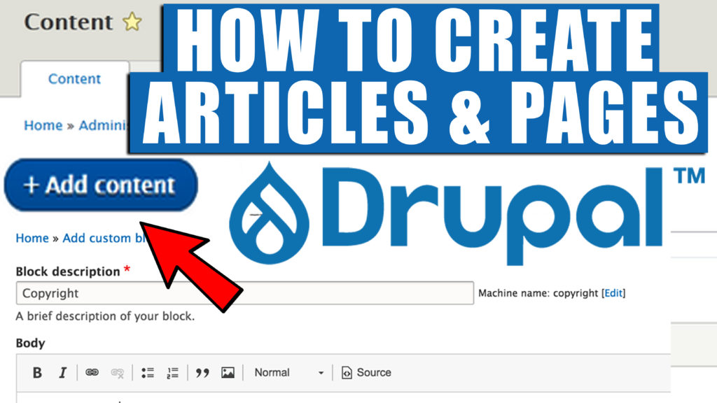How to Create Articles and Pages In Drupal