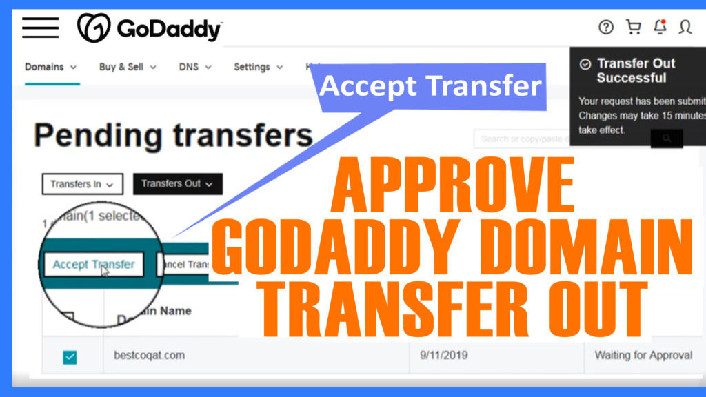 How to approve Godaddy domain transfer out