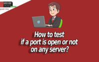 how to test if a port is open or not