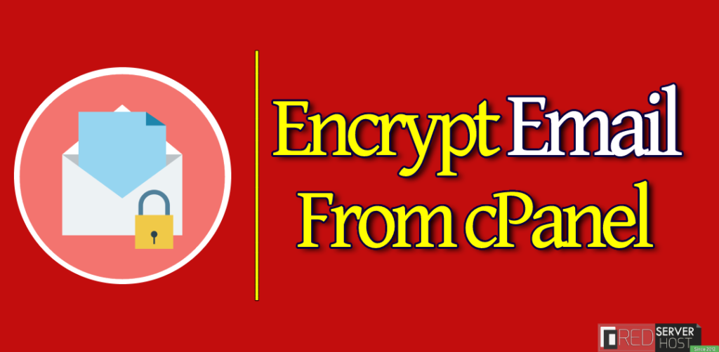 Encrypt your email from cPanel