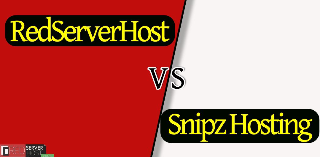 Redserverhost VS Snipz Web Hosting